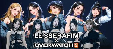 《守望先锋 2》将与韩国人气偶像女团LE SSERAFIM第二次进行联动..